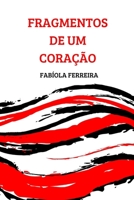 Fragmentos de Um Coração B08B37VW16 Book Cover