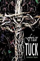 Friar Tuck 1452014930 Book Cover