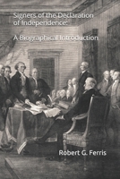 Signers Declaration of Independence B0892DP4PH Book Cover