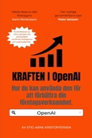 Kraften i OpenAI för Företag: Hur du kan använda den för att förbättra din företagsverksamhet. 1447854594 Book Cover