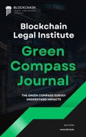 Blockchain Legal Institute - The Green Compass Journal: The Green Compass Survey B0FBRXWMQ7 Book Cover