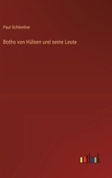Botho von Hülsen und seine Leute (German Edition) 3368649299 Book Cover