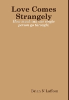 Love Comes Strangely 1387380001 Book Cover