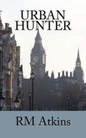 Urban Hunter 1479328103 Book Cover