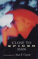 Close To Spider Man 1551520869 Book Cover