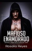 Mafioso Enamorado: Romance y Crimen con el Sicario del Hampa (Novela Romántica y Erótica) (Spanish Edition) 1795736127 Book Cover
