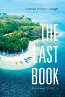The Last Book : Revised Edition 1796054070 Book Cover