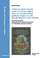 Viele Herrliche Fruchte Reifen Im Fernen Suden, Aber So Wunderschone Goldene Tragen Nur Die Wunderbaume in Der Heimat. Eine Untersuchung Zeitgenossisc 3447122315 Book Cover