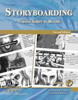 Storyboarding: Turning Script Into Motion 1683920392 Book Cover