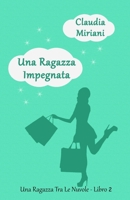 Una Ragazza Impegnata (Una Ragazza Tra Le Nuvole) B08XSL5FMT Book Cover