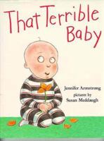 That Terrible Baby 0688118321 Book Cover