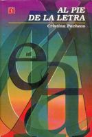 Al Pie De LA Letra (Vida Y Pensamiento De Mexico) 9681659422 Book Cover