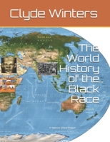 The World History of the Black Race B08WK2LDQ4 Book Cover