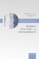 Women, Culture, and Development: A Study of Human Capabilities (Wider Studies in Development Economics) 0198289642 Book Cover