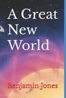 A Great New World 1711300144 Book Cover