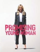 Promising Young Woman: Screenplays B096LWKCT3 Book Cover