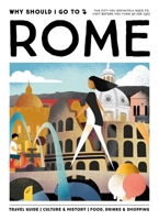 Why Should I Go to Rome 949333869X Book Cover