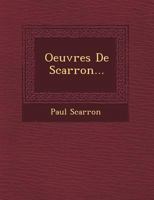 Oeuvres De Scarron... 1271753030 Book Cover