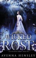 Wicked Rose 1730831826 Book Cover
