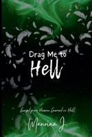 Drag Me to Hell 1088223281 Book Cover