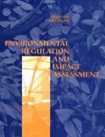 Environmental Regulation and Impact Assessment 0471310042 Book Cover