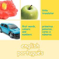 english portugues (English Portuguese): first words, colors and numbers 1465300694 Book Cover