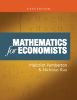 Mathematics for economists: Fifth edition 1526173530 Book Cover