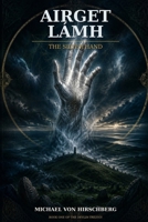 Airget Lámh: The Silver Hand (The Devlin Trilogy) B0HH1FBSCJ Book Cover