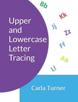 Upper and Lowercase Letter Tracing B093CHHP8D Book Cover
