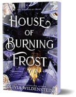 House of Burning Frost (Deluxe Edition) (The Kingdom of Crows, 5) 1464266751 Book Cover