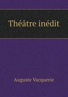 Theatre Inedit 1246908034 Book Cover