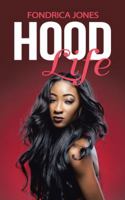 Hood Life 152462151X Book Cover
