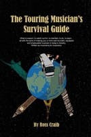 The Touring Musician's Survival Guide 1527255956 Book Cover