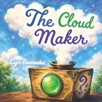 The Cloud Maker B086Y6LRSG Book Cover