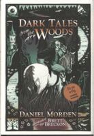 Dark Tales from the Woods 1843235838 Book Cover