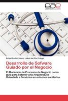 Desarrollo de Sofware Guiado Por El Negocio 3659014133 Book Cover