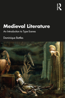 Medieval Literature: An Introduction to Type-Scenes 1032439572 Book Cover