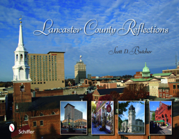 Lancaster County Reflections 0764335847 Book Cover