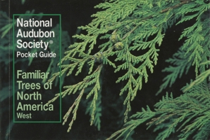 National Audubon Society Pocket Guide to Familiar Trees: West (The Audubon Society Pocket Guides) 0394748522 Book Cover