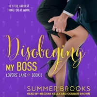 Disobeying My Boss: An Opposites Attract Office Romance B0BR6JG3GN Book Cover