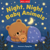 Night, Night, Baby Animals: A heartwarming and soothing illustrated bedtime Picture Book for children (Bedtime Stories) 1789899206 Book Cover