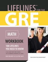 Lifelines For The GRE Math Workbook 108 Lifelines You Need To Know 0980224241 Book Cover