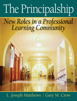 The Principalship: New Roles in a Professional Learning Community 020554567X Book Cover