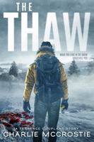 The Thaw: Suspense zombie dystopian thriller 1764017714 Book Cover
