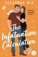 The Infatuation Calculation 1035026031 Book Cover