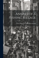 Annals of a Fishing Village 1021988219 Book Cover