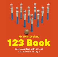 My New Zealand 123 Book 0987668870 Book Cover