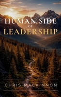 The Human Side of Leadership 1067742204 Book Cover
