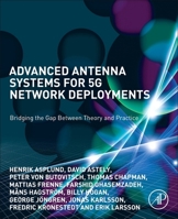 Advanced Antenna Systems for 5g Network Deployments: Bridging the Gap Between Theory and Practice 0128200464 Book Cover