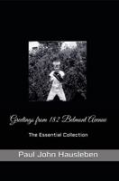Greetings from 182 Belmont Avenue The Essential Collection B09HHXPK9J Book Cover